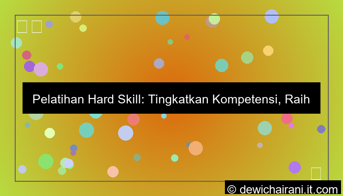 pelatihan hard skill