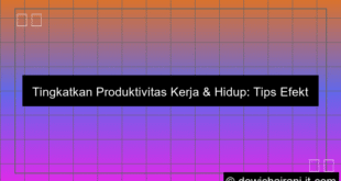 tips produktivitas